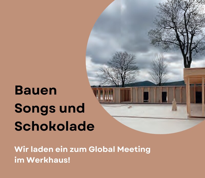 Flyer "Bauen Songs und Schokolade" Meeting im Werkhaus